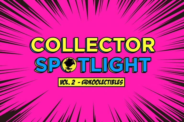 Collector Spotlight Vol. 2